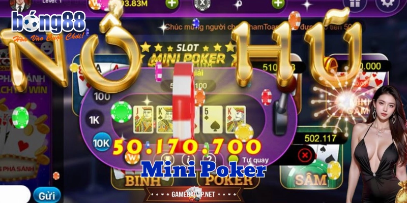 Mini Poker phù hợp cho những ai