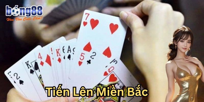 Giới thiệu Tiến lên miền Bắc
