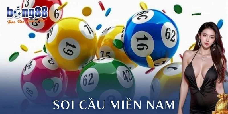 Soi cầu miền Nam Bong88
